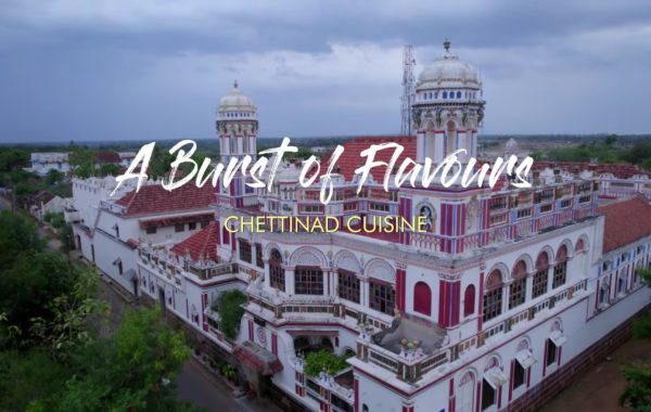 VIDEO: CHETTINAD CUISINE | TAMIL NADU TOURISM